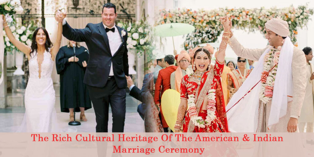 american and indian marriage ceremony