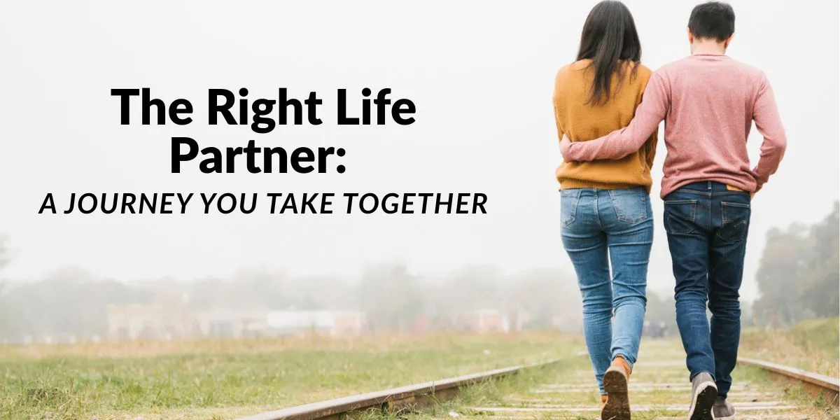 how to choose wright life partner