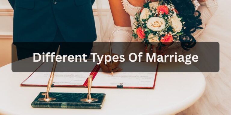 Different Types Of Marriage